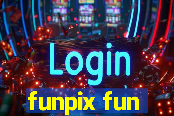 funpix fun